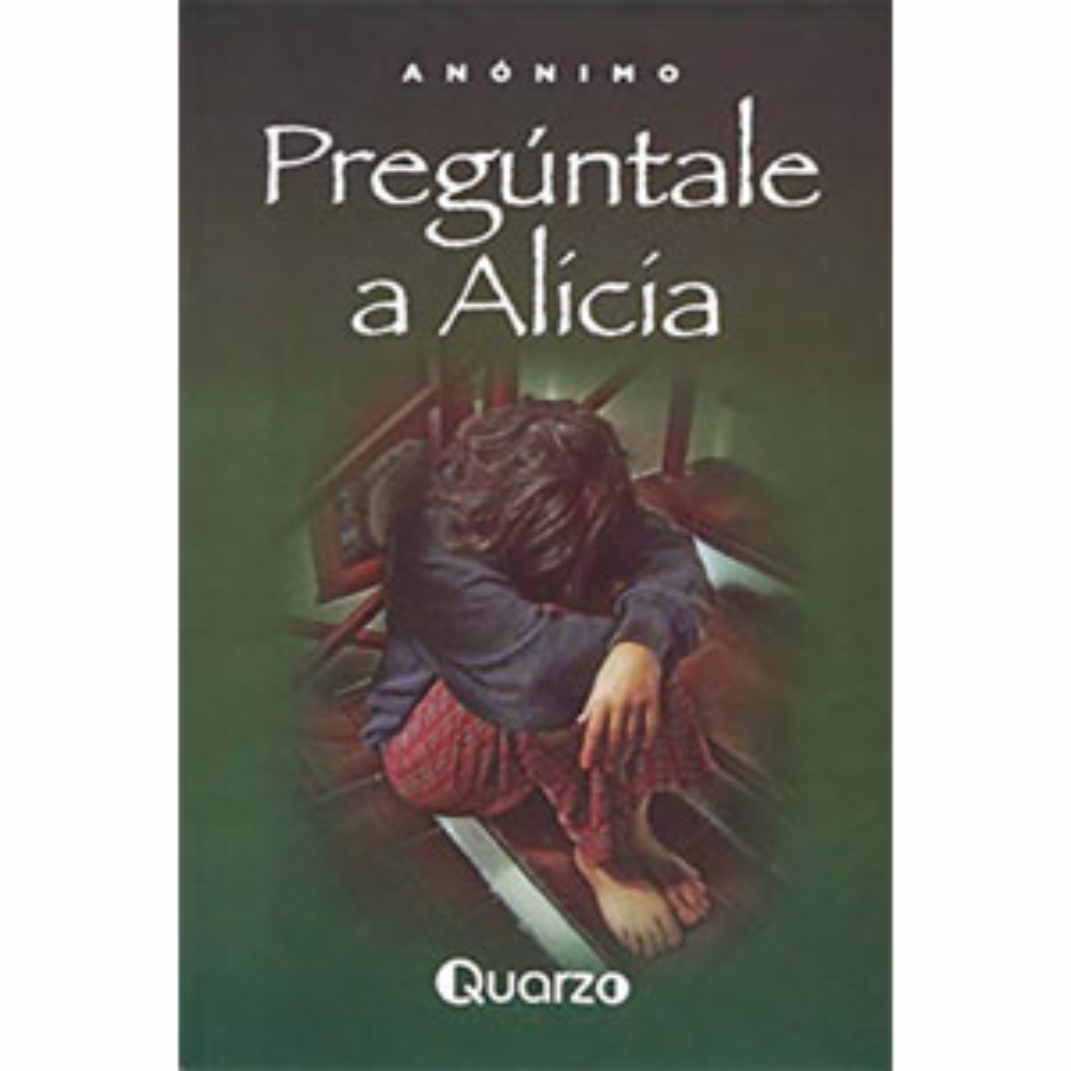 Pregúntale A Alicia QUARZO 153 Páginas